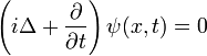 
\left( i\Delta + \frac{\partial}{\partial t} \right) \psi(x,t) = 0
