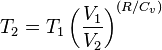  T_2 = T_1\left(\frac{V_1}{V_2}\right)^{(R/C_v)}