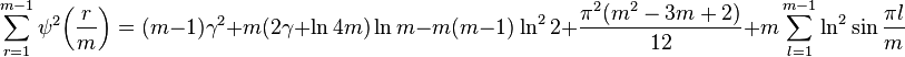 
\sum_{r=1}^{m-1} \psi^2\!\left(\frac{r}{m}\right)=
 (m-1)\gamma^2 + m(2\gamma+\ln4m)\ln{m} -m(m-1)\ln^2 2 
+\frac{\pi^2 (m^2-3m+2)}{12} 
+m\sum_{l=1}^{ m-1 }  \ln^2 \sin\frac{\pi l}{m}
