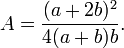 A=\frac{(a+2b)^2}{4(a+b)b}.