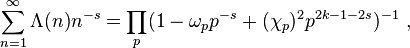 \sum^\infty_{n=1}\Lambda(n)n^{-s}=\prod_p(1-\omega_pp^{-s}+(\chi_p)^2p^{2k-1-2s})^{-1}\ ,