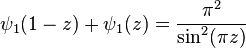  \psi_1(1 - z) + \psi_1(z) = \frac{\pi^2}{\sin^2(\pi z)} \,