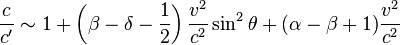 \frac{c}{c'}\sim1+\left(\beta-\delta-\frac{1}{2}\right)\frac{v^{2}}{c^{2}}\sin^{2}\theta+(\alpha-\beta+1)\frac{v^{2}}{c^{2}}