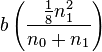 b\left(\frac{\frac{1}{8}n_1^2                                        }{n_0 + n_1}\right)