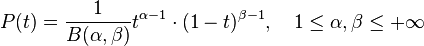 P(t)=\frac{1}{B(\alpha ,\beta )}t^{\alpha -1}\cdot (1-t)^{\beta -1},\quad 1\leq \alpha ,\beta \leq +\infty 