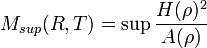 M_{sup} (R,T)=\sup \frac{H(\rho)^2}{A(\rho)}