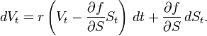  dV_t = r\left(V_t-\frac{\partial f}{\partial S}S_t\right)\,dt + \frac{\partial f}{\partial S}\,dS_t.