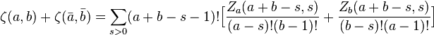 \zeta(a,b)+\zeta(\bar{a},\bar{b})=\sum_{s>0} (a+b-s-1)!\Big[\frac{Z_a(a+b-s,s)}{(a-s)!(b-1)!}+\frac{Z_b(a+b-s,s)}{(b-s)!(a-1)!}\Big]