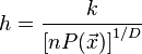 
h = \frac{k}{\left [ n P(\vec x) \right ]^{1/D}}
