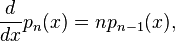 {d \over dx} p_n(x) = np_{n-1}(x),