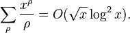 \sum_{\rho} \frac{x^{\rho}}{\rho} = O(\sqrt x \log^2 x).