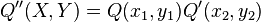 Q^{\prime\prime}(X,Y)=Q(x_1,y_1)Q^\prime(x_2,y_2)