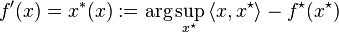 f^\prime(x) = x^*(x):= \arg\sup_{x^\star} {\langle x, x^\star\rangle} -f^\star(x^\star)