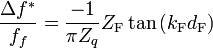 \frac{\Delta f^{*}}{f_f}=\frac{-1}{\pi Z_q}Z_{\mathrm{F}}\tan \left( k_{\mathrm{F}}d_{\mathrm{F}}\right)