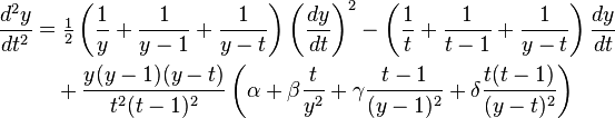 \begin{align}
\frac{d^2y}{dt^2}&=
\tfrac12\left(\frac{1}{y}+\frac{1}{y-1}+\frac{1}{y-t}\right)\left( \frac{dy}{dt} \right)^2
-\left(\frac{1}{t}+\frac{1}{t-1}+\frac{1}{y-t}\right)\frac{dy}{dt} \\&\quad +
\frac{y(y-1)(y-t)}{t^2(t-1)^2}
\left(\alpha+\beta\frac{t}{y^2}+\gamma\frac{t-1}{(y-1)^2}+\delta\frac{t(t-1)}{(y-t)^2}\right)\\ 
\end{align}