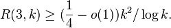  R(3,k) \geq (\frac{1}{4} - o(1))k^2/\log k.