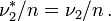  \nu^*_2/n = \nu_2/n \, .