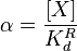 \alpha = \frac{[X]}{K_d^R}