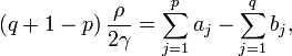 
(q+1-p) \, {\rho \over 2 \gamma} = \sum_{j=1}^p a_j - \sum_{j=1}^q b_j,
