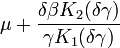 \mu + \frac{\delta \beta K_{2}(\delta \gamma)}{\gamma K_1(\delta\gamma)}