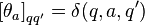 \left[\theta_a\right]_{qq^\prime}=\delta(q,a,q^\prime)