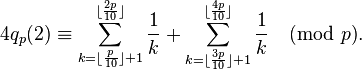 4q_p(2) \equiv \sum_{k=\lfloor\frac{p}{10}\rfloor + 1}^{\lfloor\frac{2p}{10}\rfloor} \frac{1}{k} + \sum_{k=\lfloor\frac{3p}{10}\rfloor + 1}^{\lfloor\frac{4p}{10}\rfloor} \frac{1}{k} \pmod{p}.