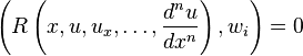 \left(R\left(x,u,u_x,\ldots,\frac{d^n u}{dx^n}\right),w_i\right)=0 