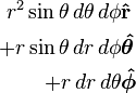 \begin{align}
  r^2 \sin\theta \, d\theta \, d\phi   &\mathbf{\hat{r}} \\
+ r   \sin\theta \, dr      \, d\phi   &\boldsymbol{\hat{\theta}} \\
+ r              \, dr      \, d\theta &\boldsymbol{\hat{\phi}}
\end{align}