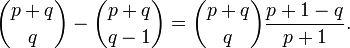 \binom{p+q}{q} - \binom{p+q}{q-1} = \binom{p+q}{q}\frac{p+1-q}{p+1}.