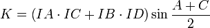 K=\left(IA\cdot IC+IB\cdot ID\right)\sin\frac{A+C}{2}