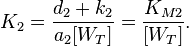  K_2 = \frac{d_2 + k_2}{a_2[W_T]} = \frac{K_{M2}}{[W_T]}. 