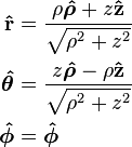 \begin{align}
\mathbf{\hat{r}}         &= \frac{\rho \boldsymbol{\hat{\rho}} +    z \mathbf{\hat{z}}}{\sqrt{\rho^2 +z^2}} \\
\boldsymbol{\hat{\theta}} &= \frac{   z \boldsymbol{\hat{\rho}} - \rho \mathbf{\hat{z}}}{\sqrt{\rho^2 +z^2}} \\
\boldsymbol{\hat{\phi}}   &= \boldsymbol{\hat{\phi}}
\end{align}