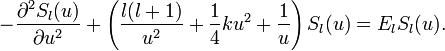 -\frac{\partial^{2}S_{l}(u)}{\partial u^{2}}+\left(\frac{l(l+1)}{u^{2}}+\frac{1}{4}ku^{2}+\frac{1}{u}\right)S_{l}(u) = E_{l}S_{l}(u).