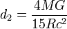 
d_2 = \frac{4MG}{15Rc^2}
