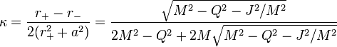 \kappa = \frac{r_+-r_-}{2(r_+^2+a^2)} = \frac{\sqrt{M^2-Q^2-J^2/M^2}}{2M^2-Q^2+2M\sqrt{M^2-Q^2-J^2/M^2}}