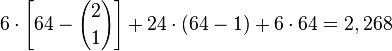 6 \cdot \left[64 - {2 \choose 1}\right] + 24 \cdot (64 - 1) + 6 \cdot 64 = 2,268\,