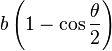 b\left(1-\cos\frac{\theta}{2}\right)