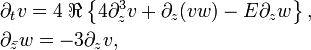 
\begin{align}
& \partial_{t} v = 4\; \Re \left\{ 4 \partial_{z}^3v + \partial_{z} ( v w ) - E \partial_{z} w \right\}, \\ 
& \partial_{\bar z} w = - 3 \partial_{ z } v,
\end{align}
