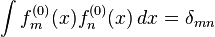 \int f^{(0)}_m (x) f^{(0)}_n (x) \,dx = \delta_{mn}