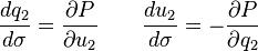 \frac{dq_2}{d\sigma} =\frac{\partial P}{\partial u_2} \quad \quad \frac{du_2}{d\sigma} =-\frac{\partial P}{\partial q_2}