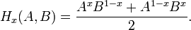 H_x(A, B) = \frac{A^x B^{1-x} + A^{1-x} B^x}{2}.