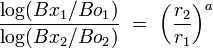 { {\log(Bx_1/Bo_1)} \over{\log(Bx_2/Bo_2)} }\ = \ \left({r_2\over r_1}\right)^a