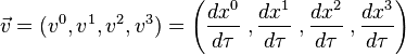 \vec{v} = (v^0,v^1,v^2,v^3) = \left( \frac{dx^0}{d\tau}\;,\frac{dx^1}{d\tau}\;, \frac{dx^2}{d\tau}\;, \frac{dx^3}{d\tau} \right)