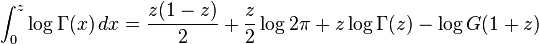  \int_0^z \log \Gamma(x)\,dx=\frac{z(1-z)}{2}+\frac{z}{2}\log 2\pi +z\log\Gamma(z) -\log G(1+z) 