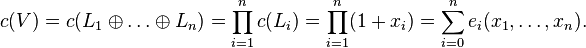 c(V) = c(L_1 \oplus \dots \oplus L_n) = \prod_{i=1}^n c(L_i) = \prod_{i=1}^n (1+x_i) = \sum_{i=0}^n e_i(x_1,\dots,x_n). 