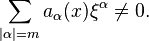  \sum_{|\alpha| = m} a_\alpha(x)\xi^\alpha \neq 0.\,