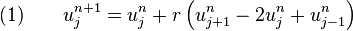 
  \quad (1) \qquad u_j^{n + 1} = u_j^{n} + r \left(u_{j + 1}^n - 2 u_j^n + u_{j - 1}^n \right)
