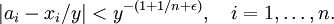 |a_i-x_i/y|<y^{-(1+1/n+\epsilon)},\quad i=1,\ldots,n.