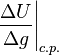 \left.\frac{\Delta U}{\Delta g}\right|_{c.p.}