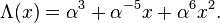 \Lambda(x)=\alpha^{3}+\alpha^{-5}x+\alpha^{6}x^2.